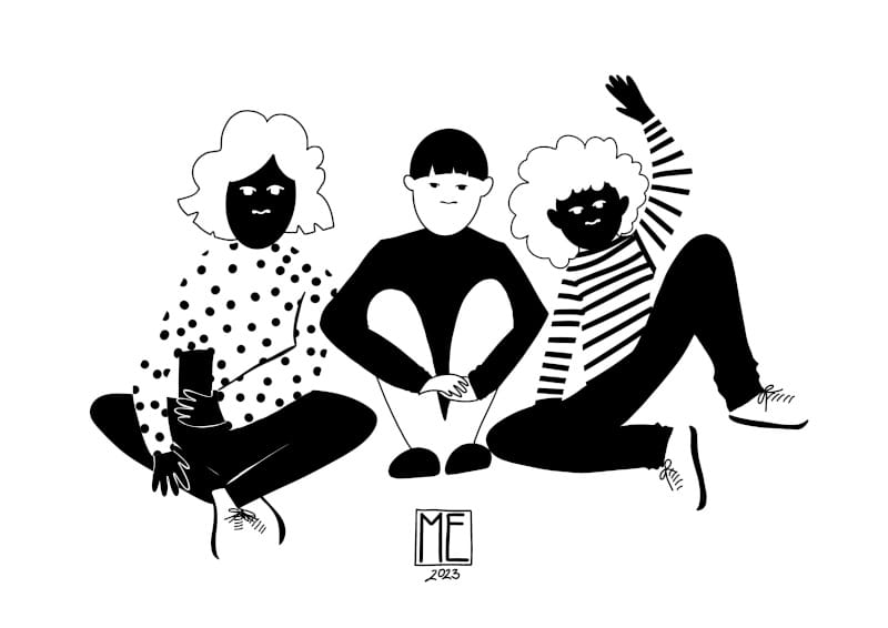 Black and white illustration of three people sitting on floor. The first one from the left is Black, holding a phone and has semi curly blunt bob, dotted shirt and black trousers with sneakers. The second, in the middle, is white with bowl cut, wearing black shirt and white pants with black sneakers, hugging their legs with knees up. The third is Black, holding left hand up as in waving and has curly hair, striped shirt and black trousers with sneakers. By Mervi Eskelinen